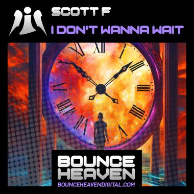 Scott F - I Dont Wanna Wait