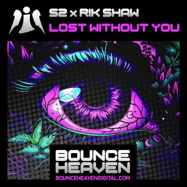 S2 x Rik Shaw - Lost Without You