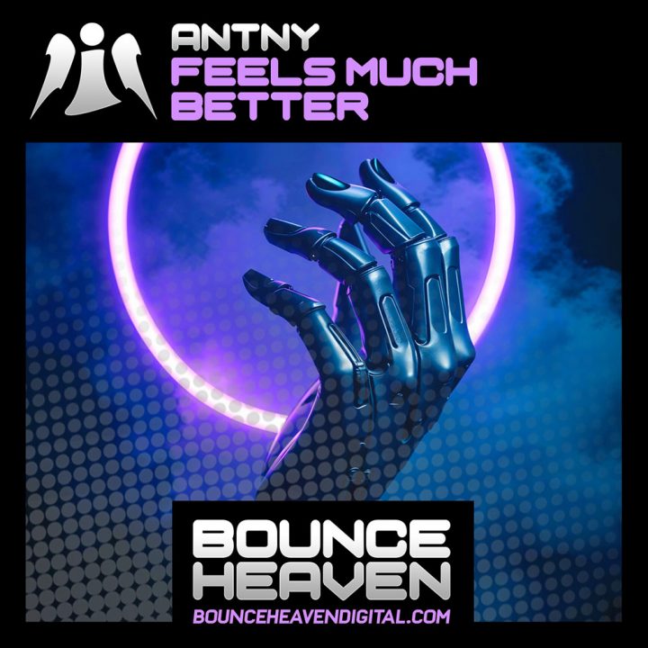 ANTNY - Feels Much Better