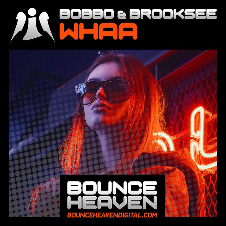 Bobbo & Brooksee - Whaa