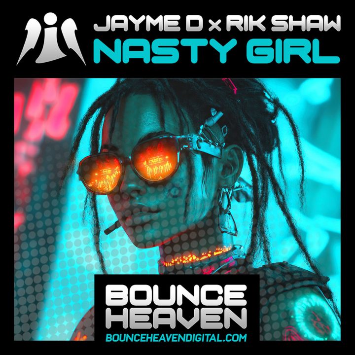 Jayme D x Rik Shaw - Nasty Girl