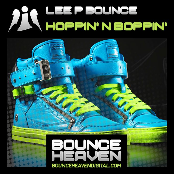 Lee P Bounce - Hoppin N Boppin