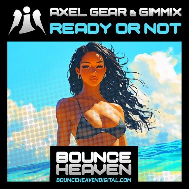 Axel Gear & Gimmix - Ready or Not