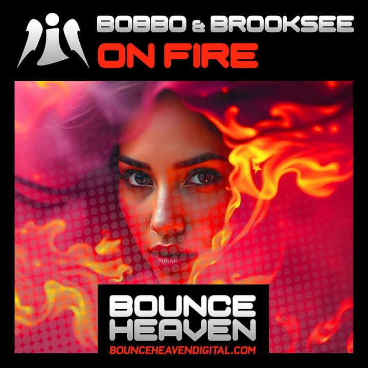 Bobbo & Brooksee - On Fire