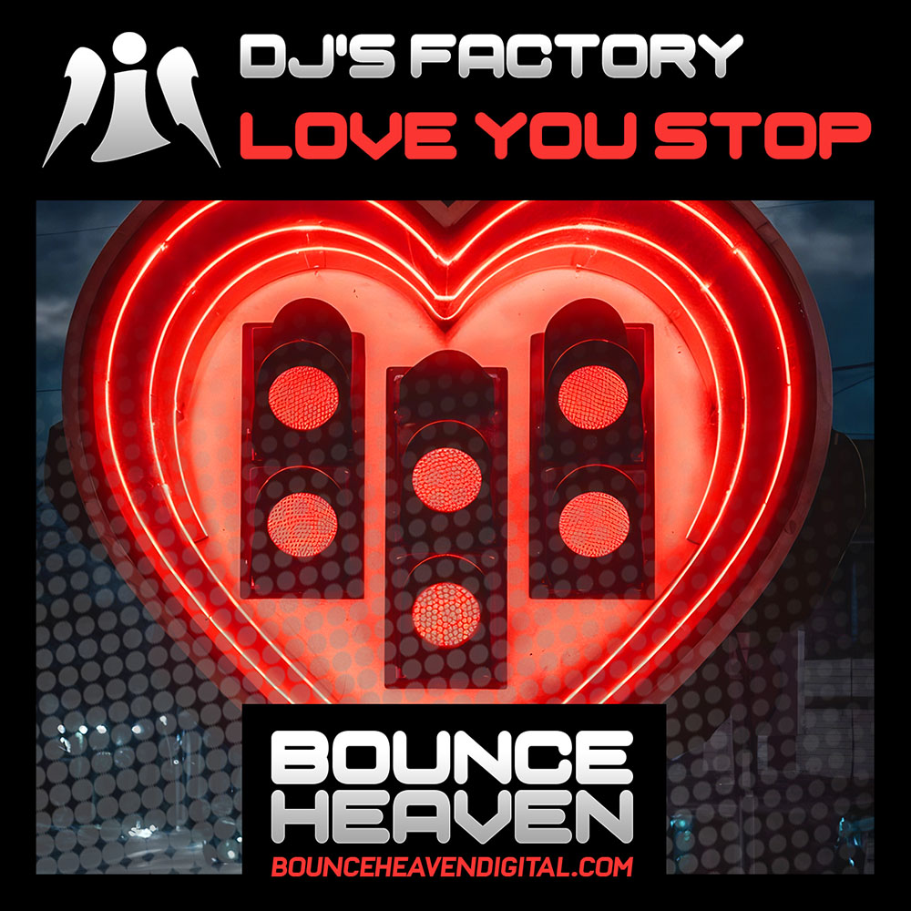 DJS Factory - Love You Stop