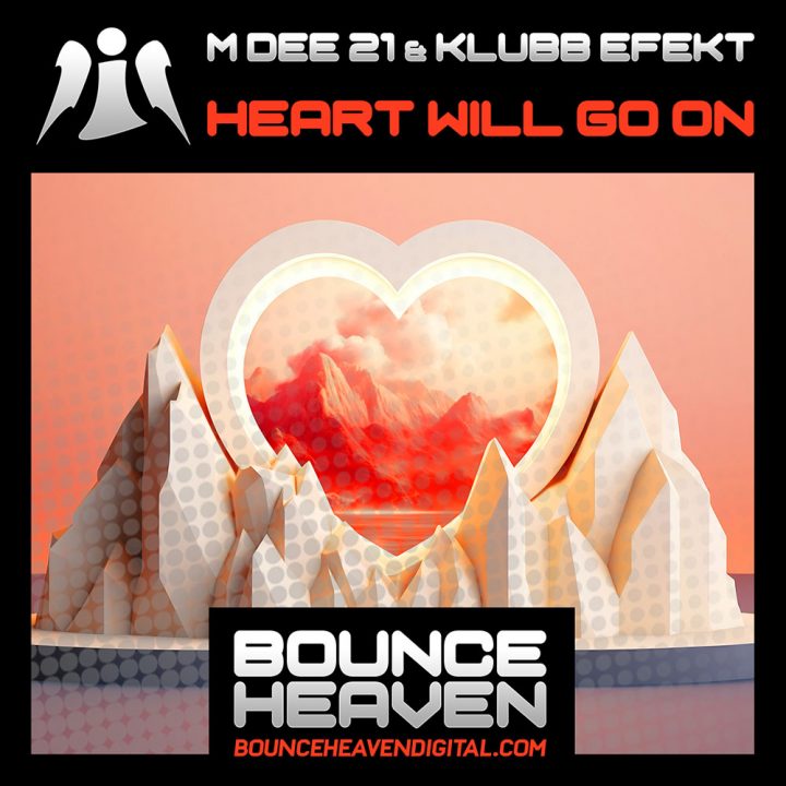 M DEE 21 & Klubb Efekt - Heart Will Go On