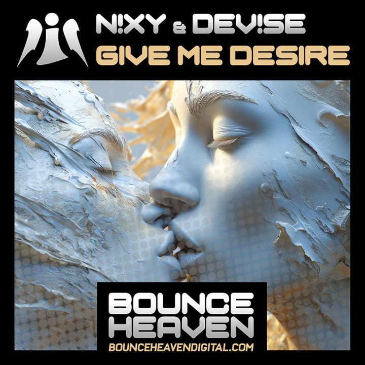 N!XY & DeV!Se - Give Me Desire