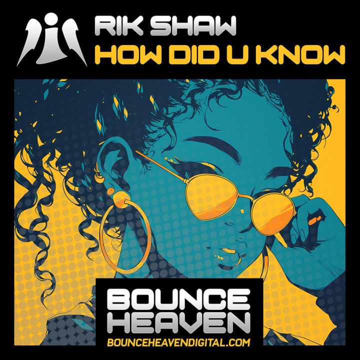 Rik Shaw - How Did U Know