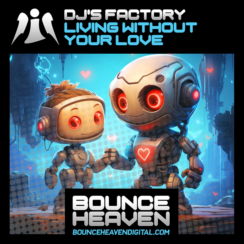 DJs Factory - Living Without Your Love