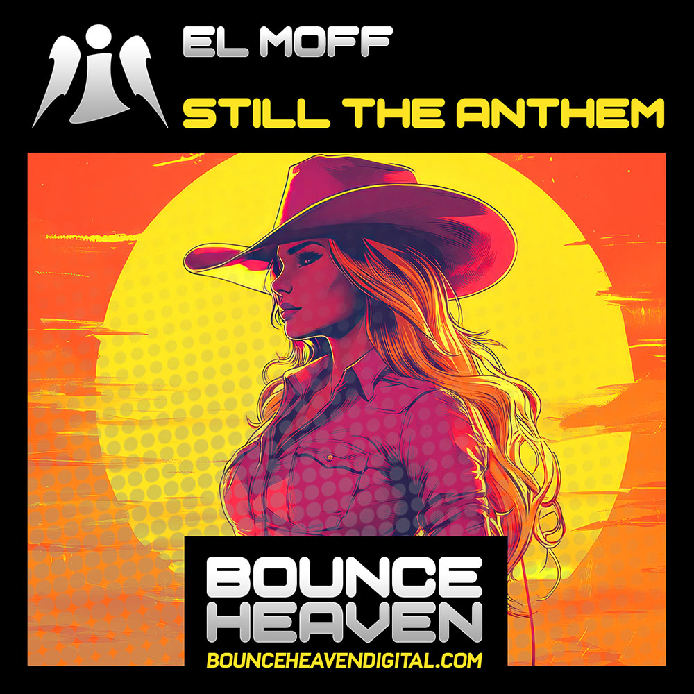 EL MOFF - Still the Anthem