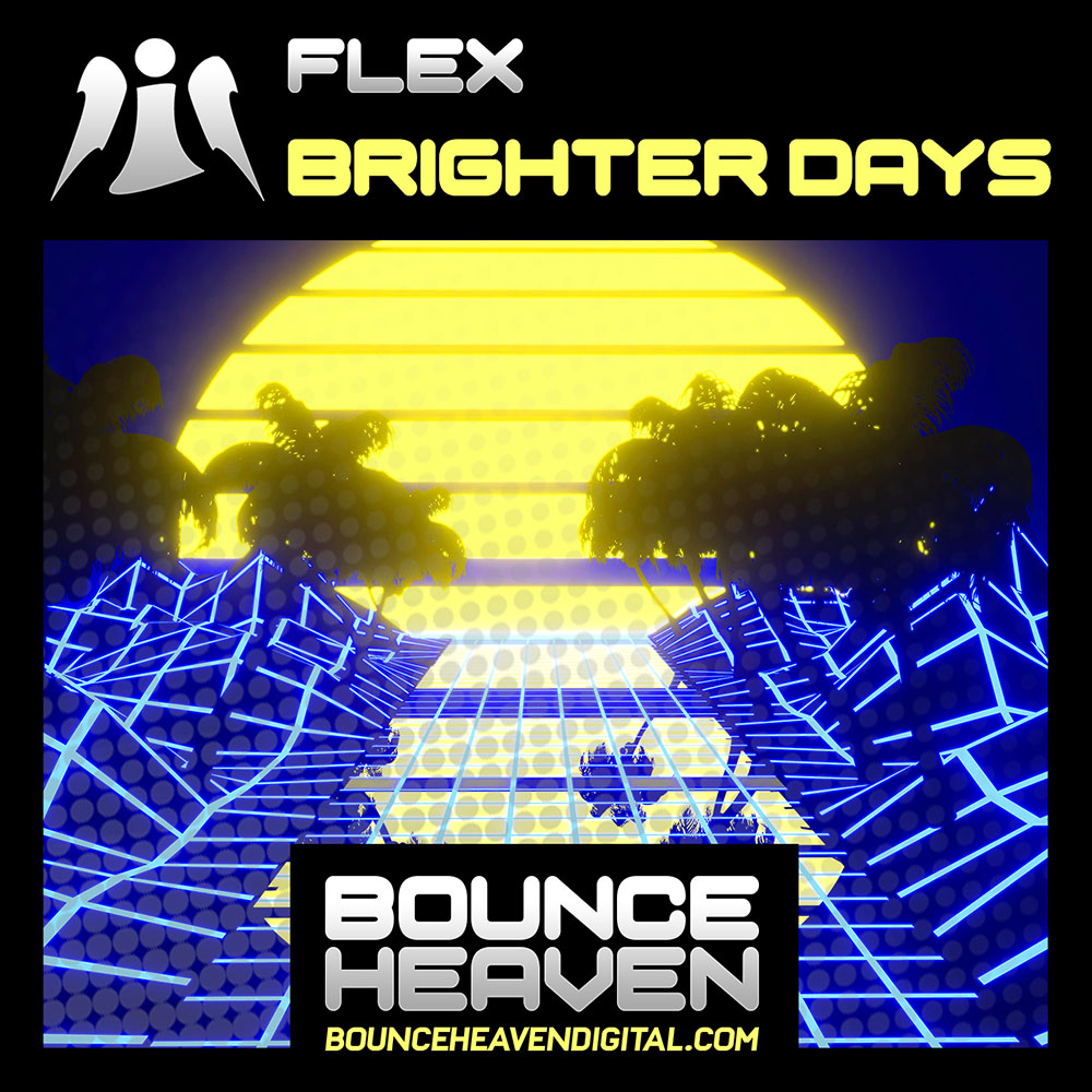 Flex - Brighter Days