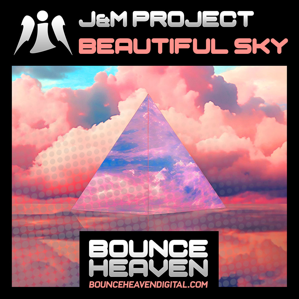 J&M Project - Beautiful Sky