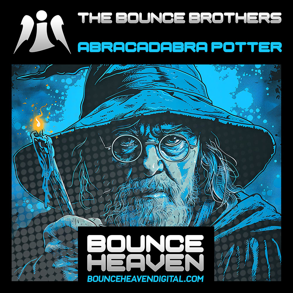 The Bounce Brothers - Abracadabra Potter