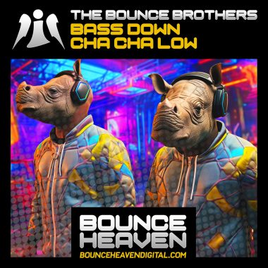 The Bounce Brothers - Bass Down Cha Cha Low