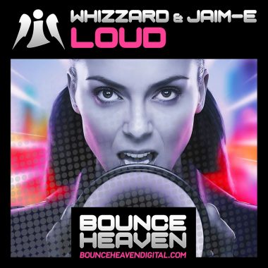 Whizzard & Jaim E - Loud
