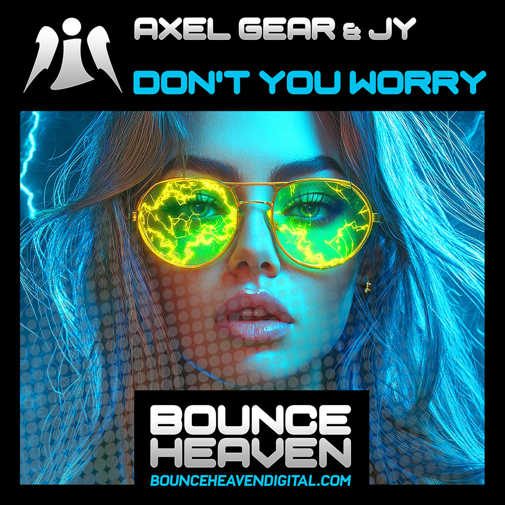 Axel Gear & JY - Don't You Worry