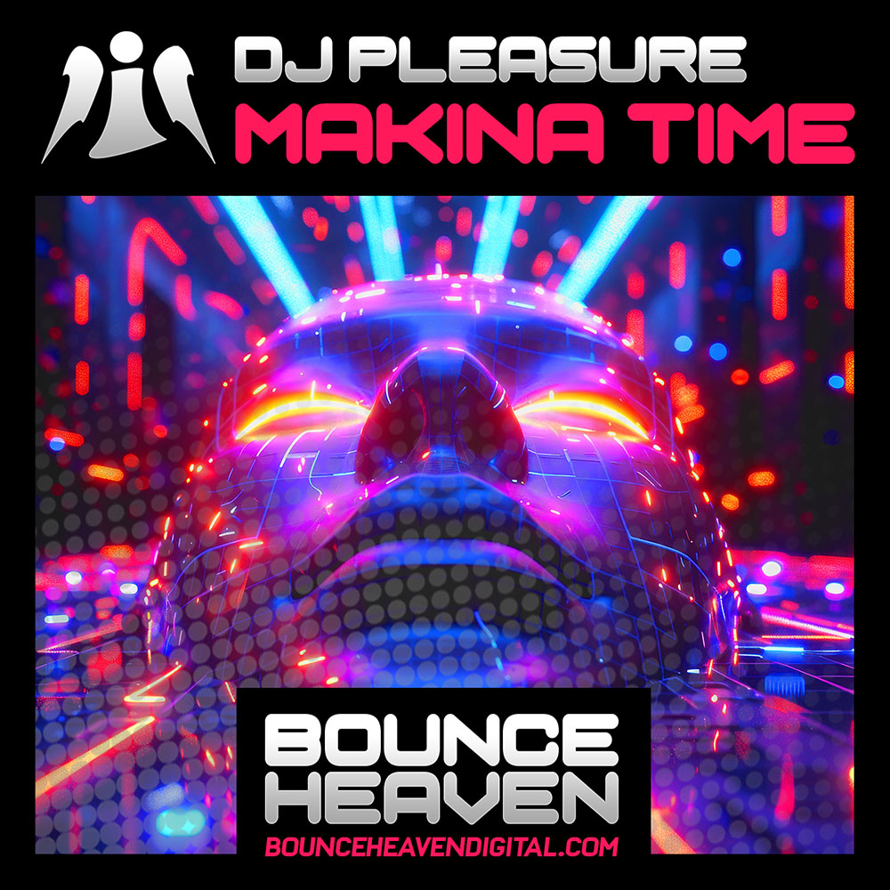 DJ Pleasure - Makina Time
