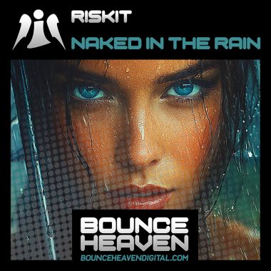 RISKIT - Naked In The Rain