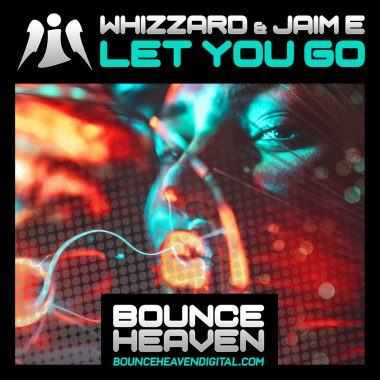Whizzard & Jaim E - Let You Go