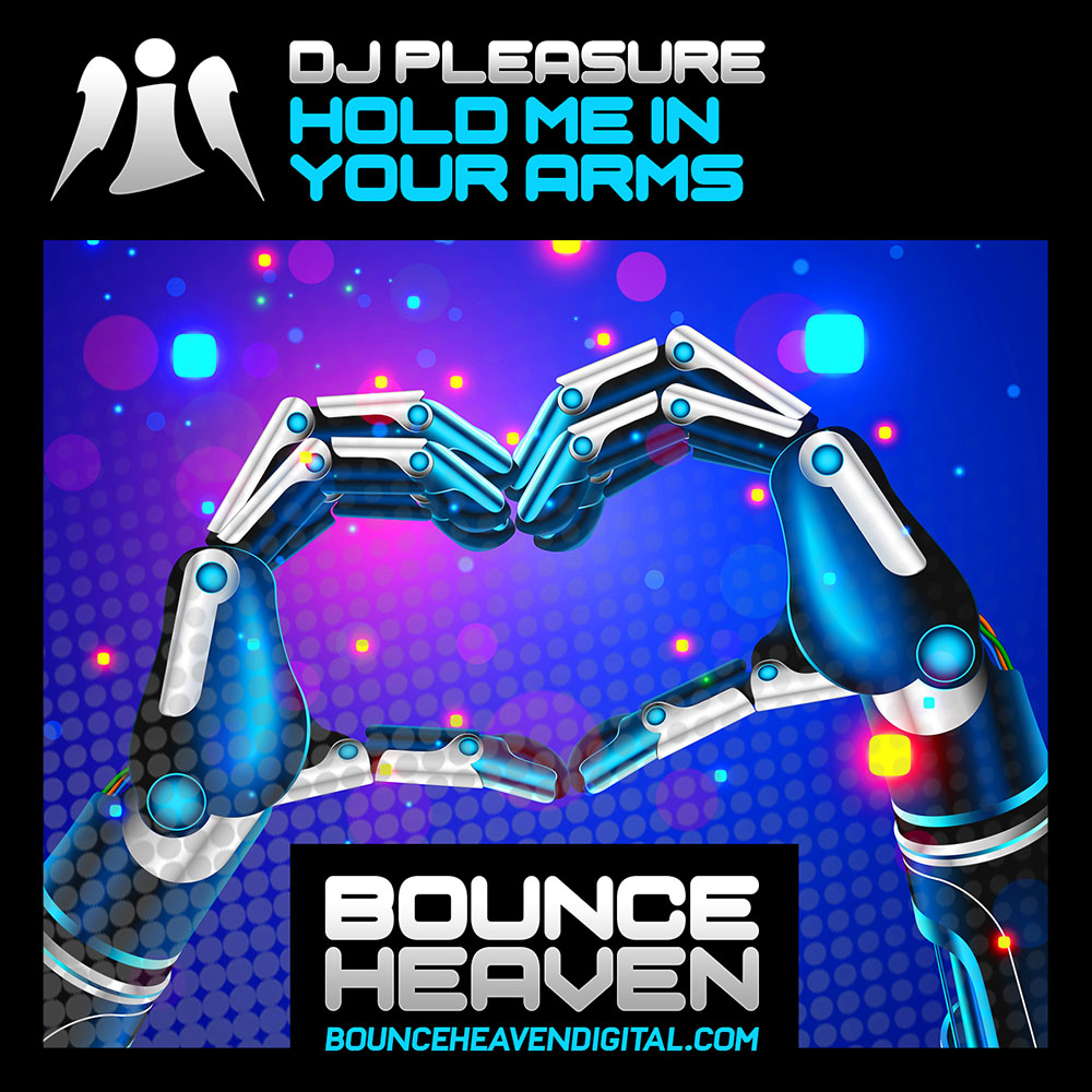 DJ Pleasure - Hold Me In Your Arms