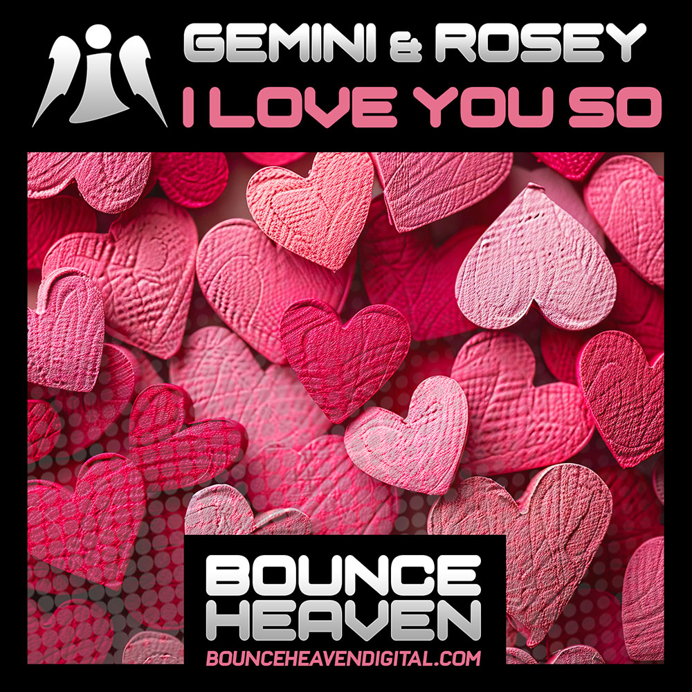 Gemini & Rosey - I Love You So