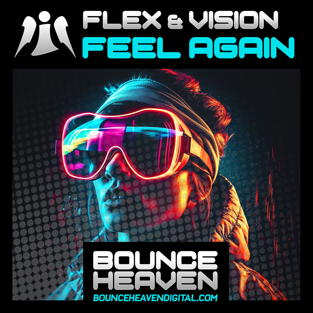 FLEX & Vision - Feel again