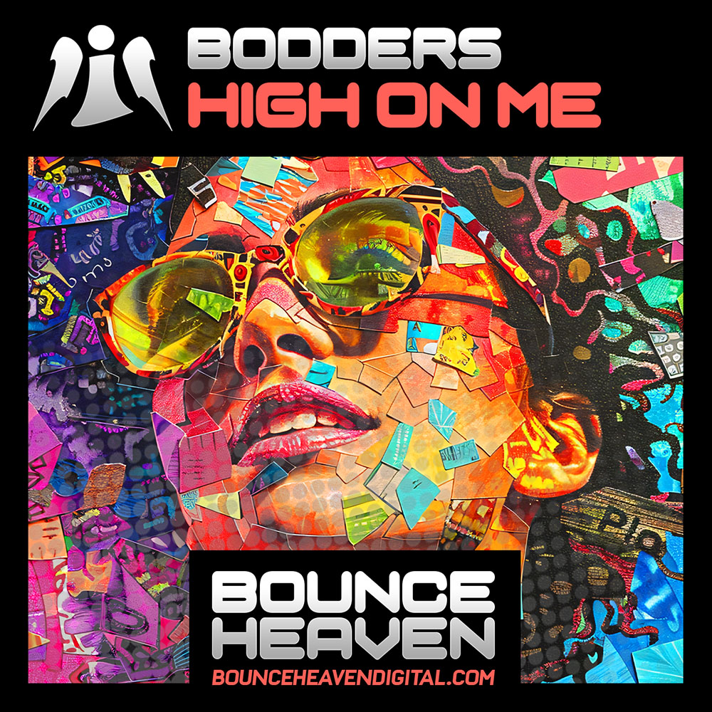 Bodders - High On Me