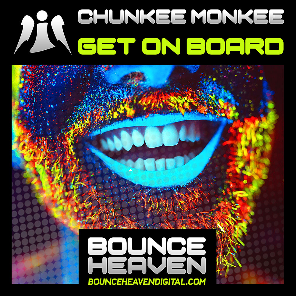 Chunkee Monkee - Get On Board