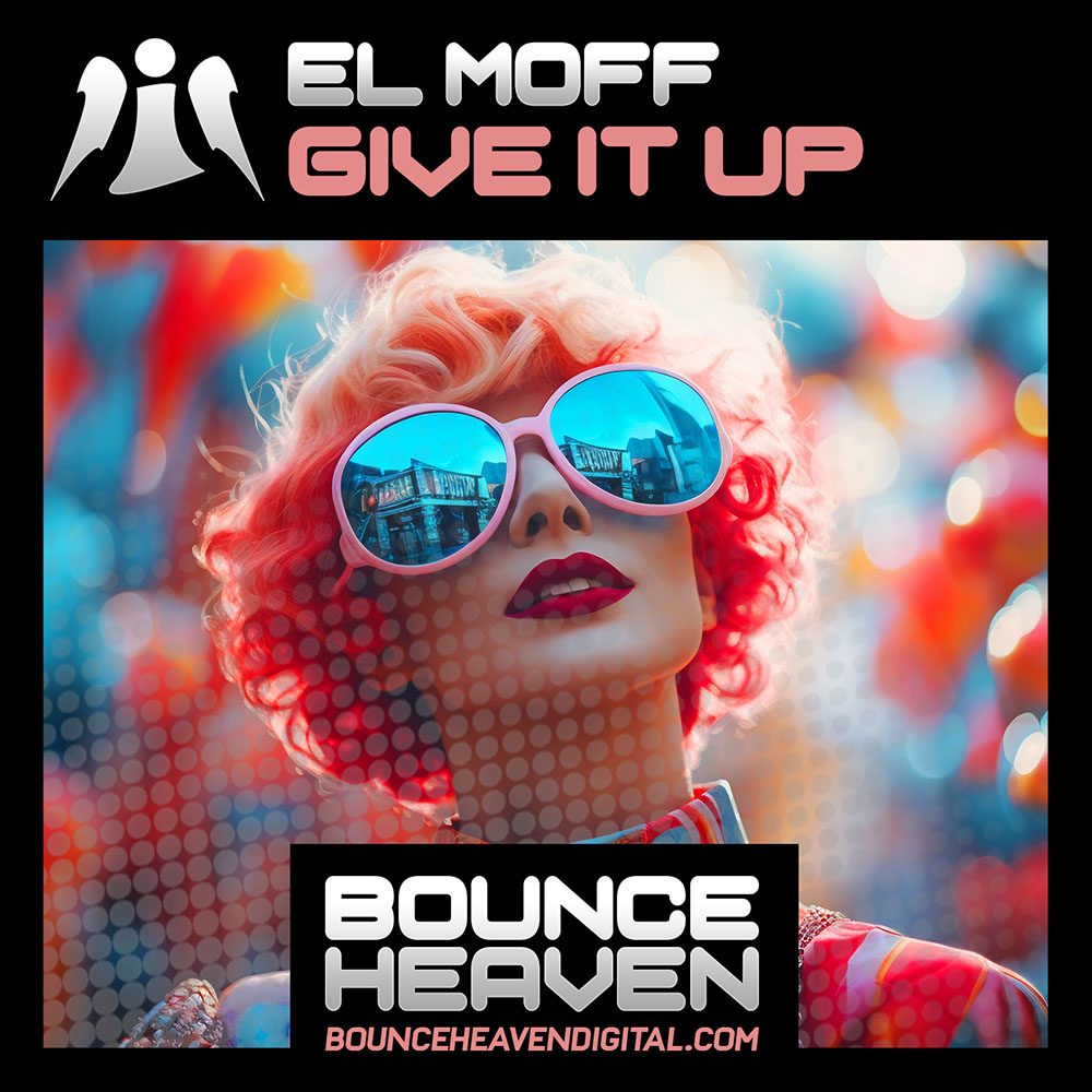 EL MOFF - Give It Up